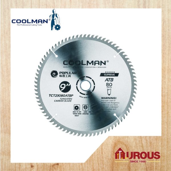 COOLMAN POPULAR TCT 80T ATB PREMIUM TYPE CIRCULAR WOOD CUTTING BLADE 9''/230MM (TCT23080ATBP)