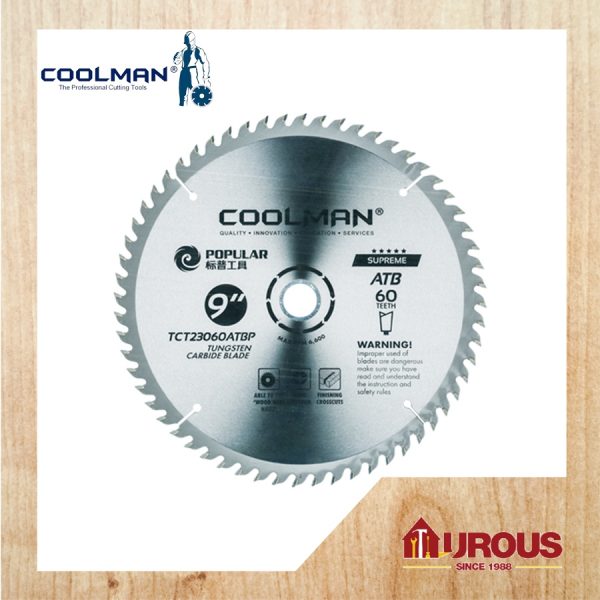 COOLMAN POPULAR TCT 60T ATB PREMIUM TYPE CIRCULAR WOOD CUTTING BLADE 9''/230MM (TCT23060ATBP)