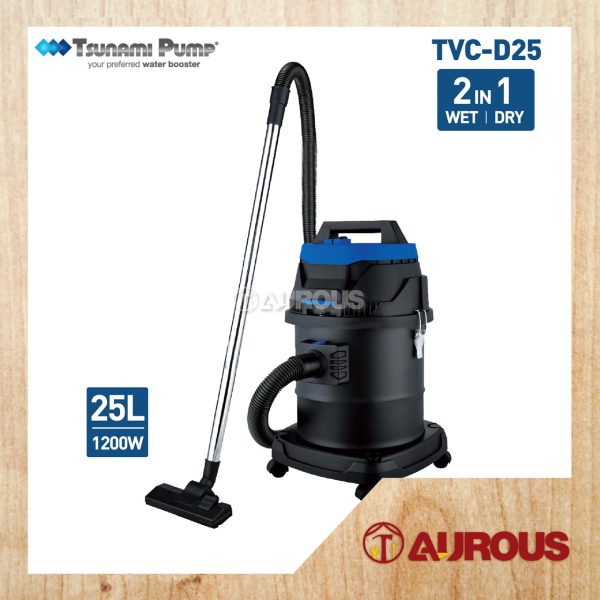 TSUNAMI PUMP 2 IN 1 INDUSTRIAL DUST & WATER VACUUM CLEANER TVC-D25 1200W (100% COPPER MOTOR)
